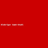 Klebriger Samt-Stuhl