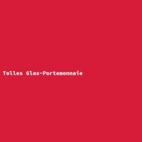 Tolles Glas-Portemonnaie