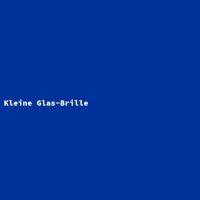 Kleine Glas-Brille