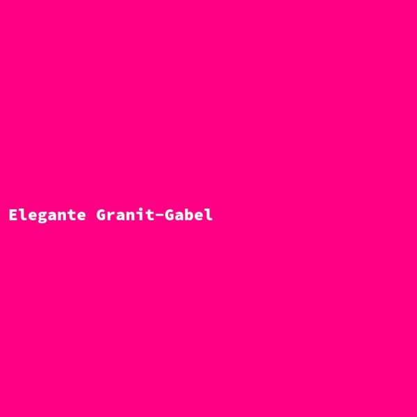 Elegante Granit-Gabel