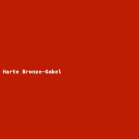Harte Bronze-Gabel