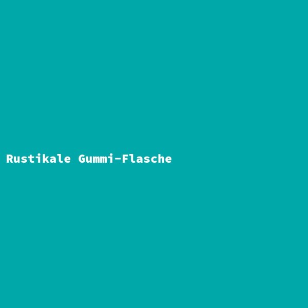 Rustikale Gummi-Flasche