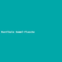 Rustikale Gummi-Flasche