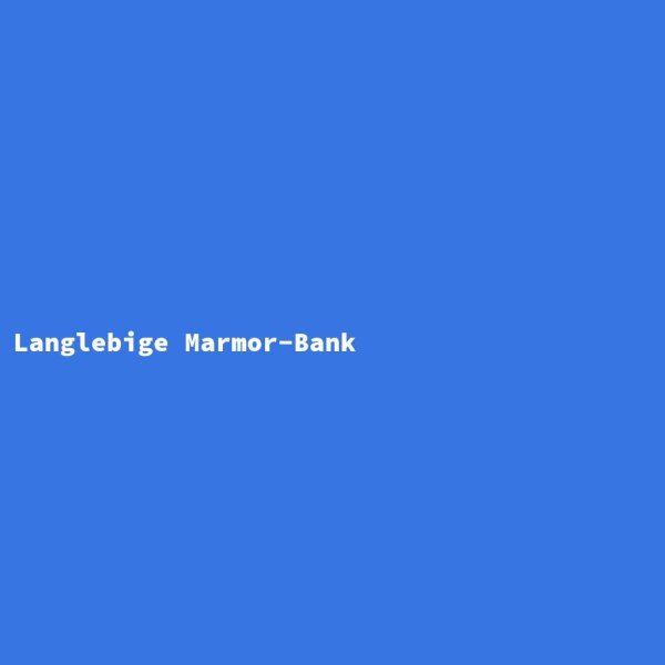 Langlebige Marmor-Bank