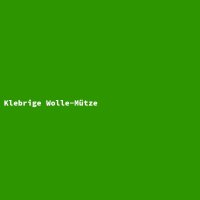 Klebrige Wolle-M&uuml;tze